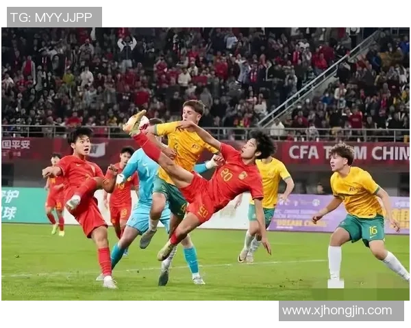 中国U22对阵智利U22直播精彩瞬间全程回顾与分析 中国U22对阵智利U22直播精彩瞬间全程回顾与分析